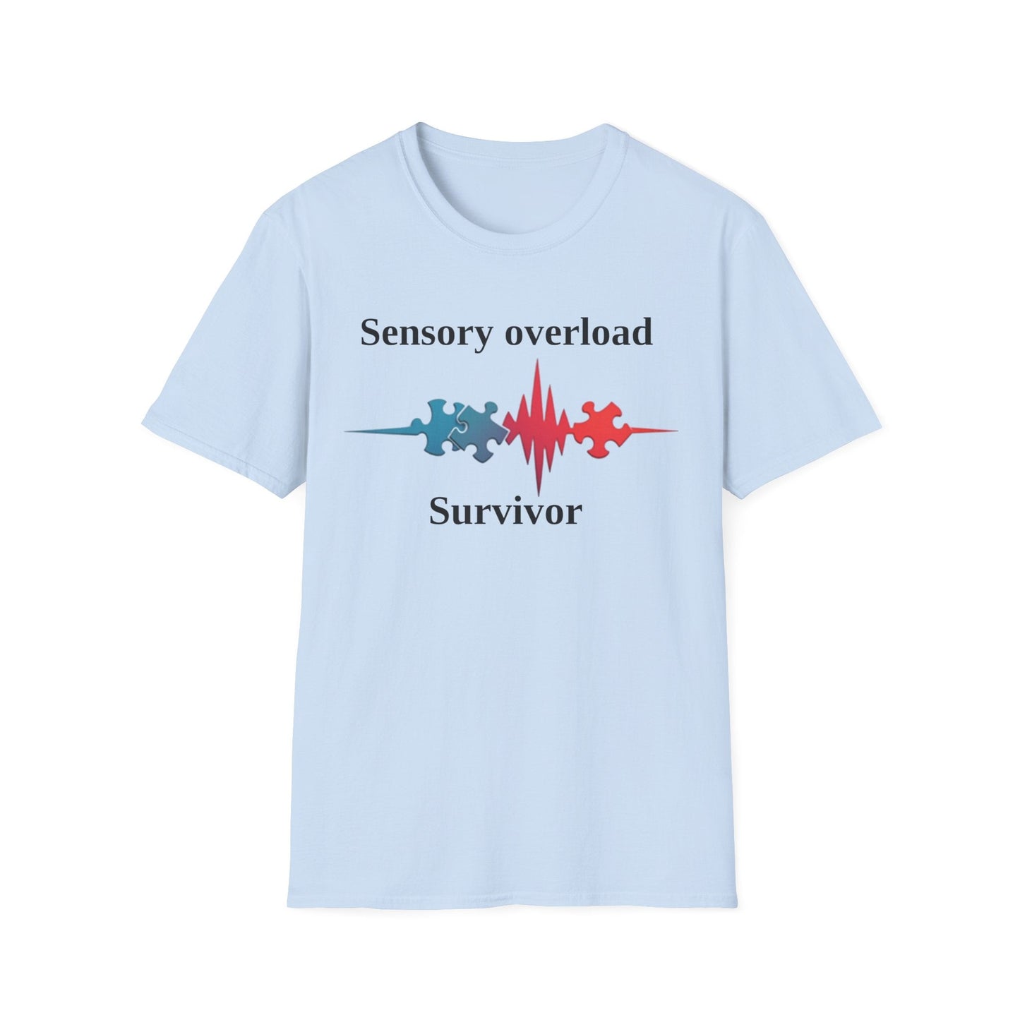 Sensory Overload Survivor T-shirt