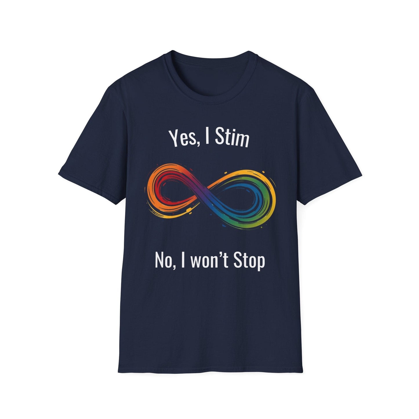 Yes I Stim T-shirt