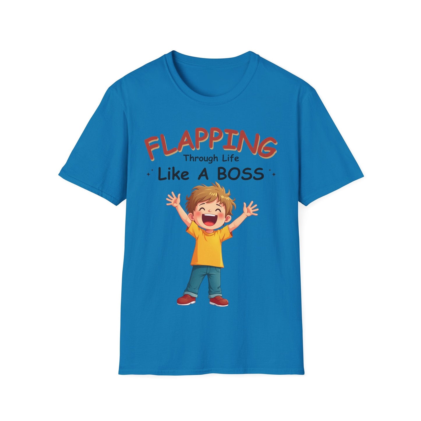 Flapping Through Life Like A Boss T-shirt