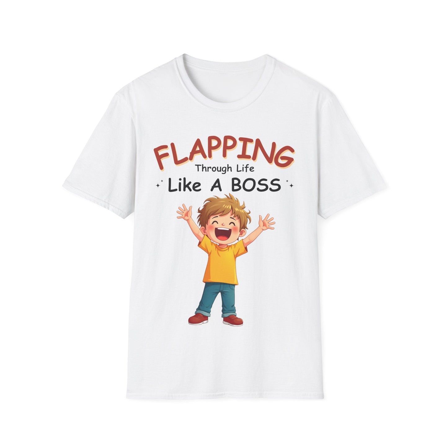 Flapping Through Life Like A Boss T-shirt