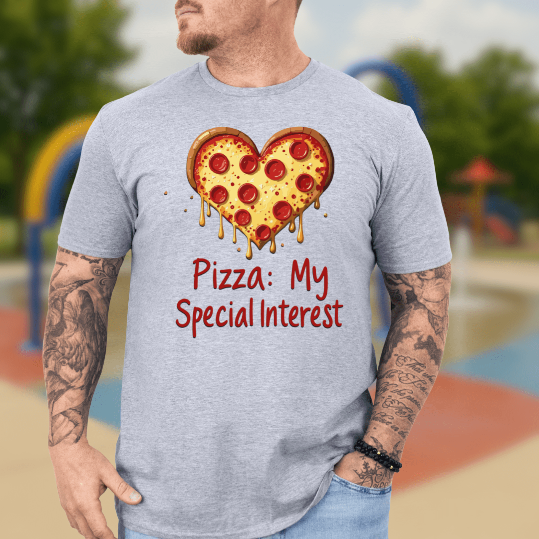 Pizza Special Interest T-shirt