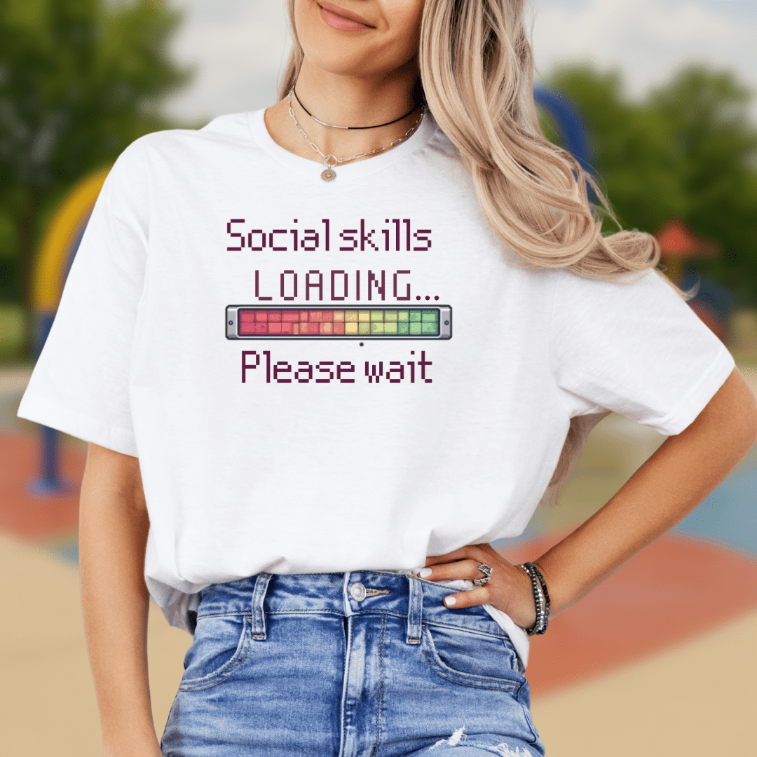 Social skills loading... T-shirt