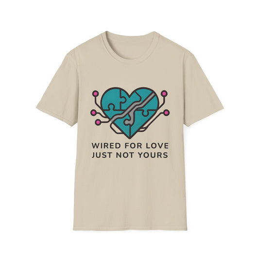Wired for Love T-shirt