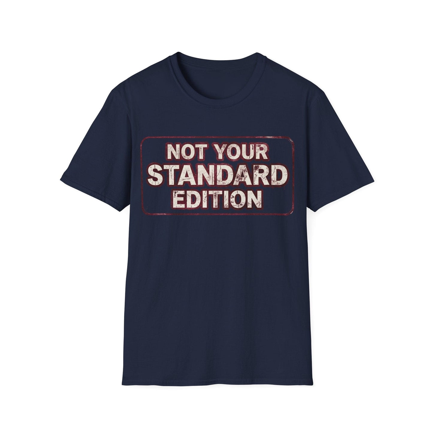 Not Your Standard Edition
