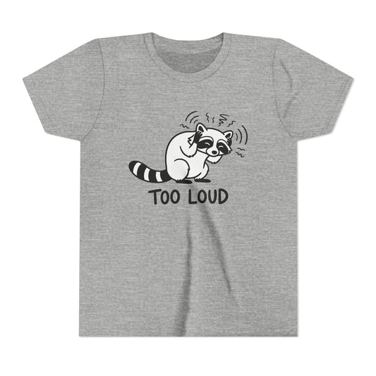 Too Loud (Youth)