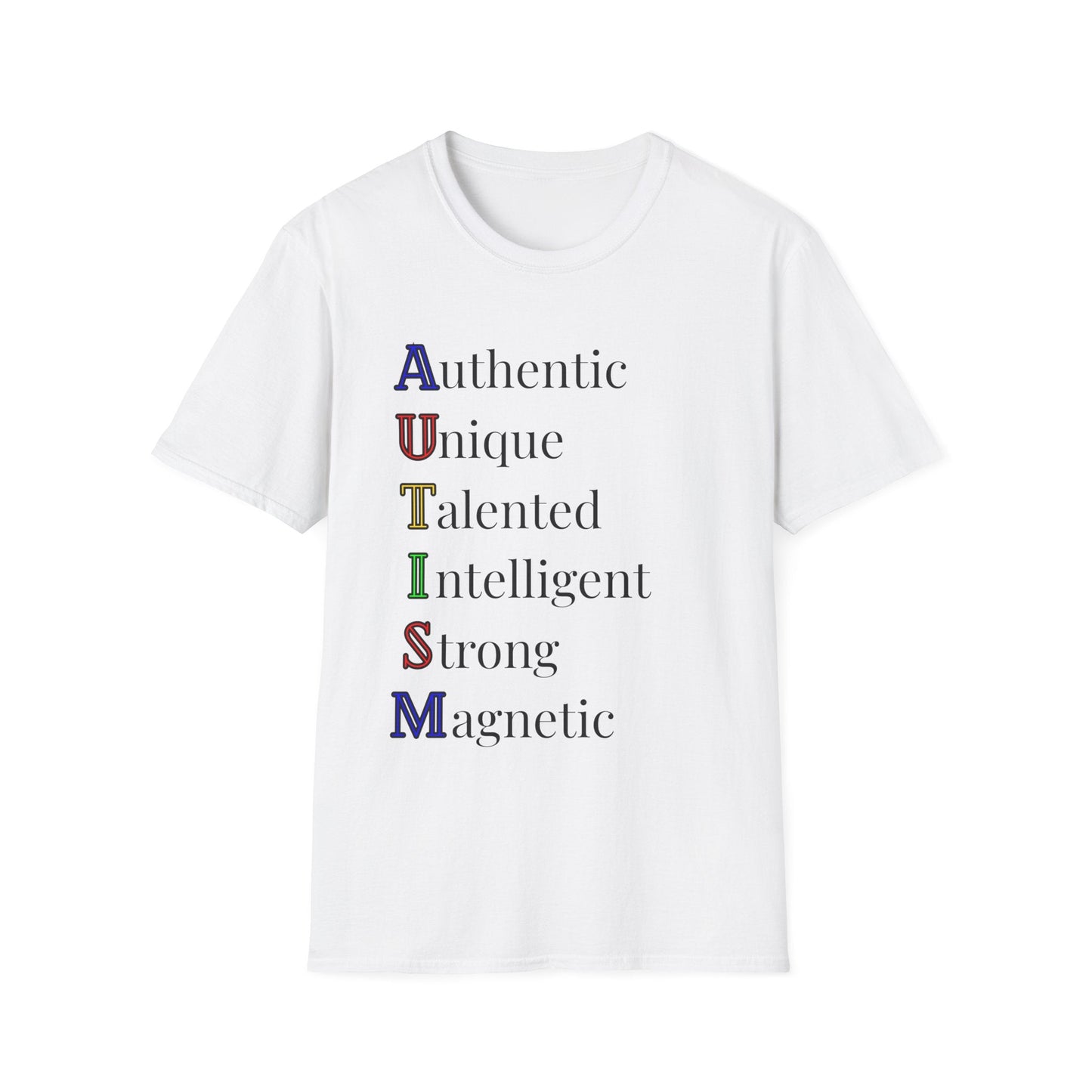 A.U.T.I.S.M. T-shirt