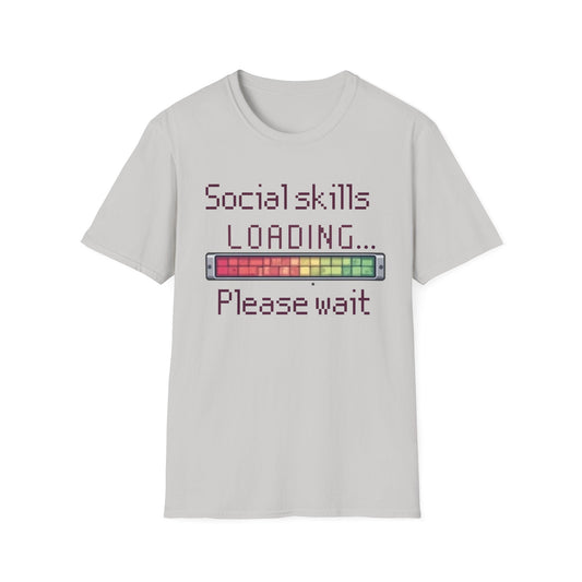 Social skills loading... T-shirt