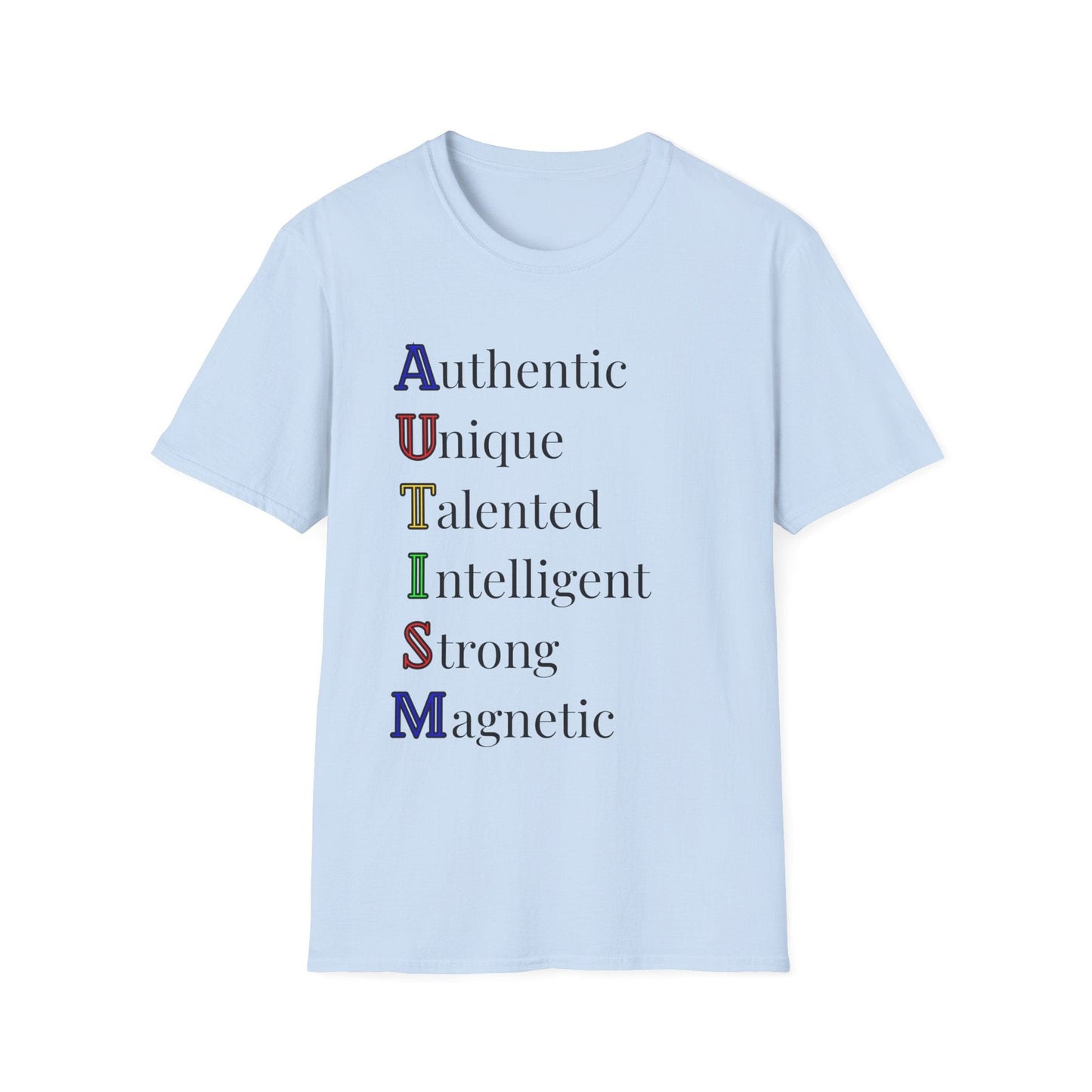 A.U.T.I.S.M. T-shirt