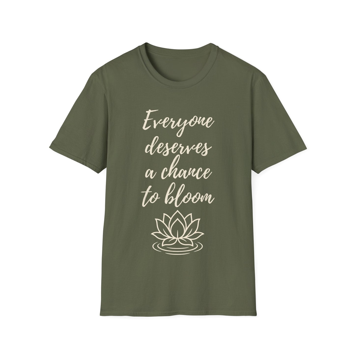 Deserves to Bloom T-Shirt