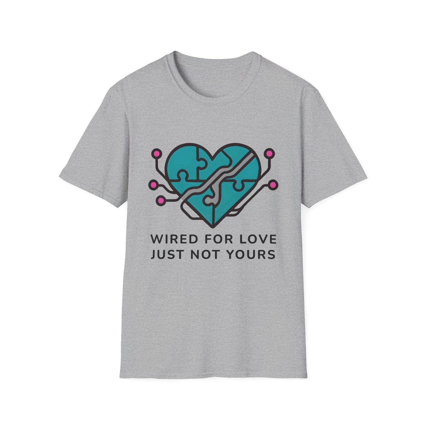 Wired for Love T-shirt