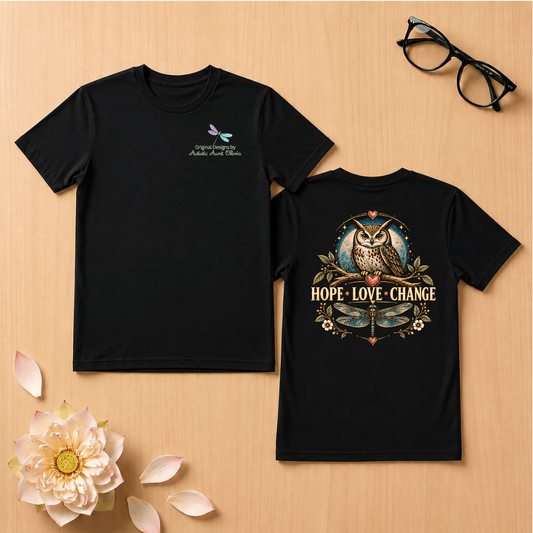 Hope Love Change T-Shirt
