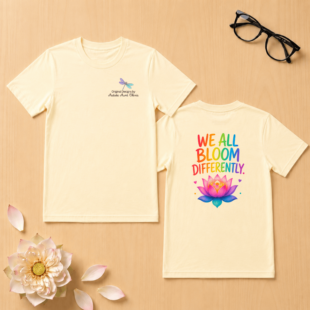 We All Bloom Differently T-Shirt