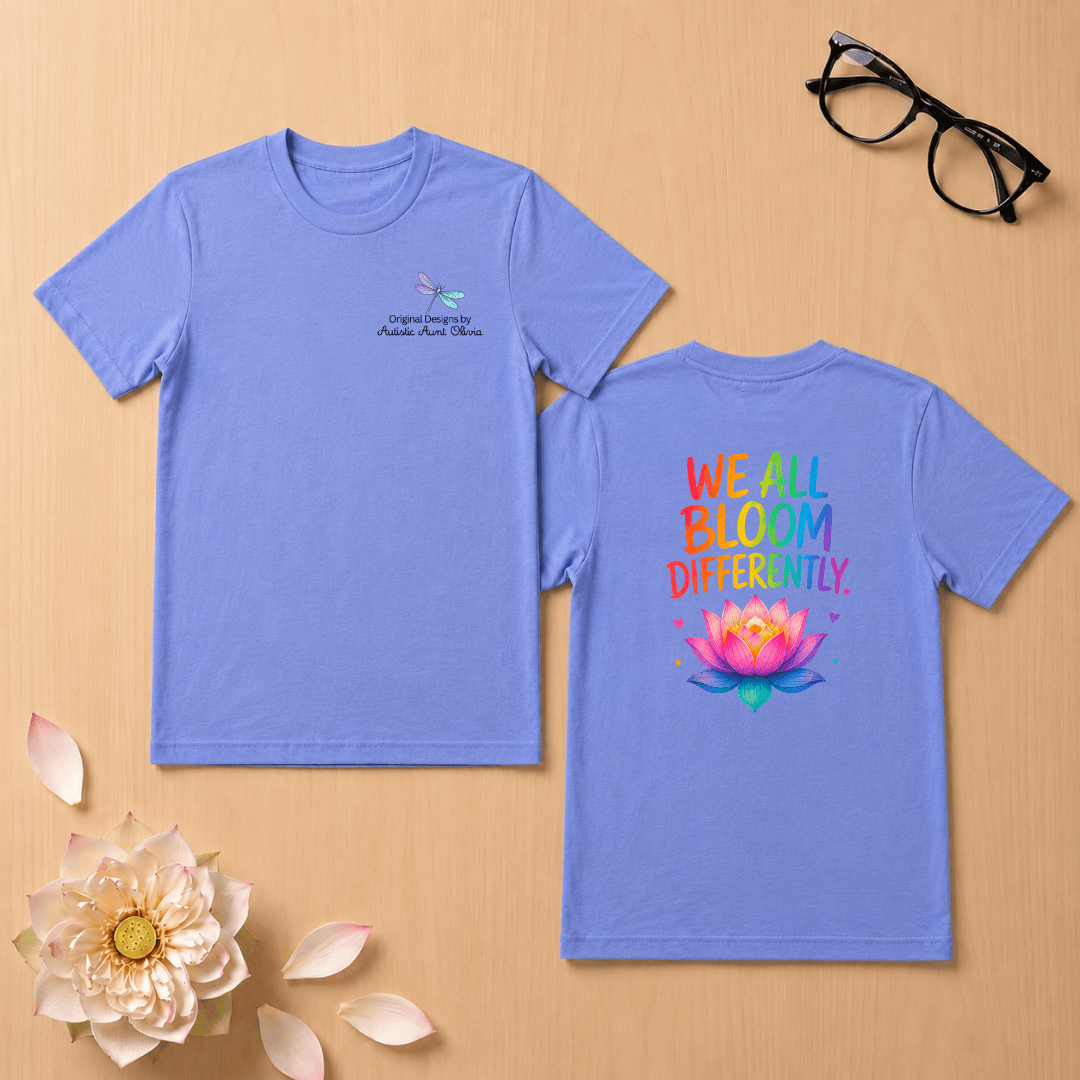 We All Bloom Differently T-Shirt