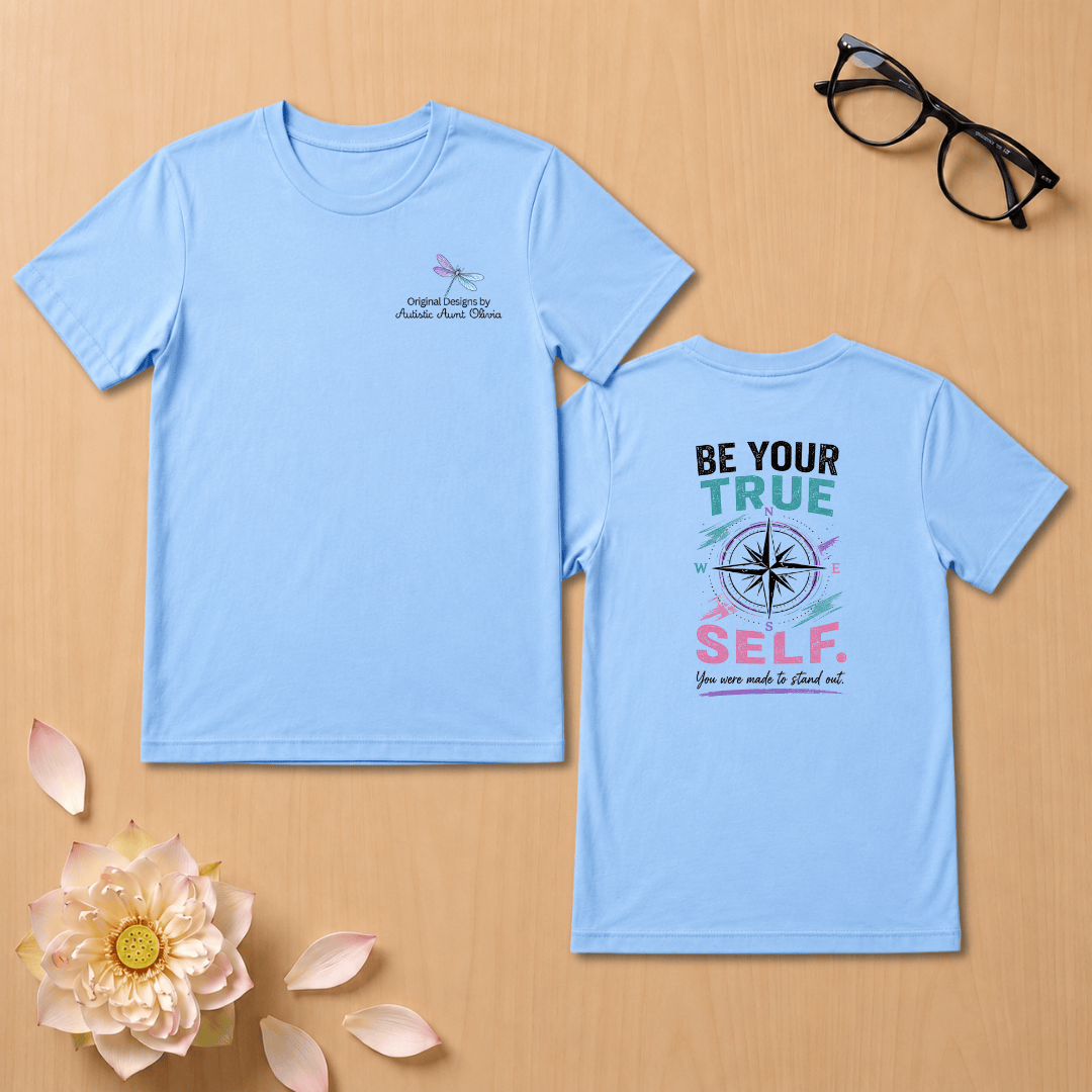 Be Your True Self T-Shirt