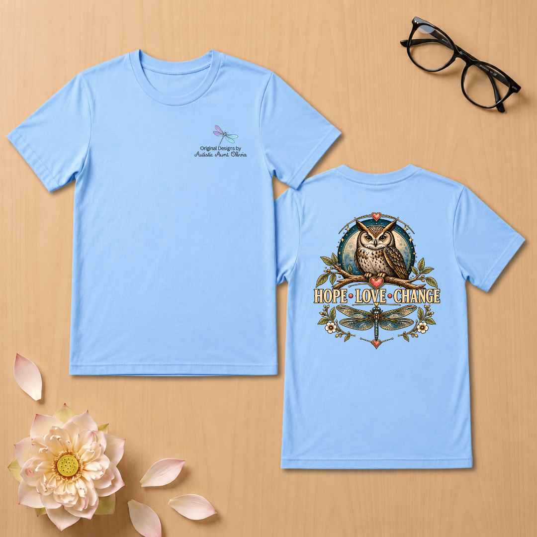 Hope Love Change T-Shirt