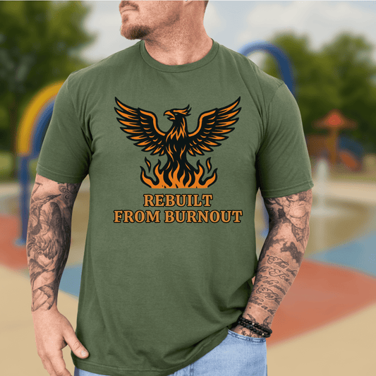 Rebuilt From Burnout T-shirt
