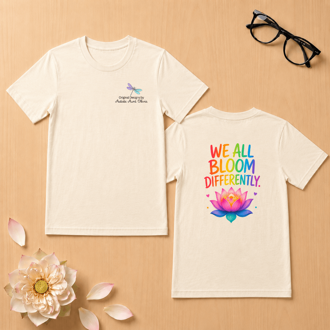 We All Bloom Differently T-Shirt