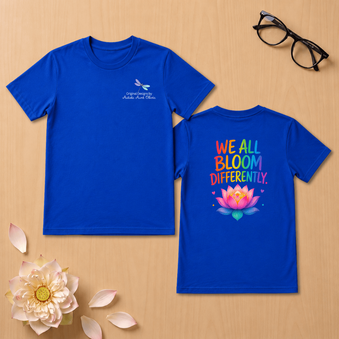 We All Bloom Differently T-Shirt