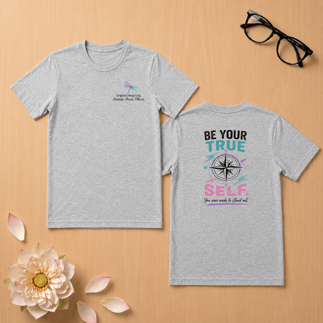 Be Your True Self T-Shirt