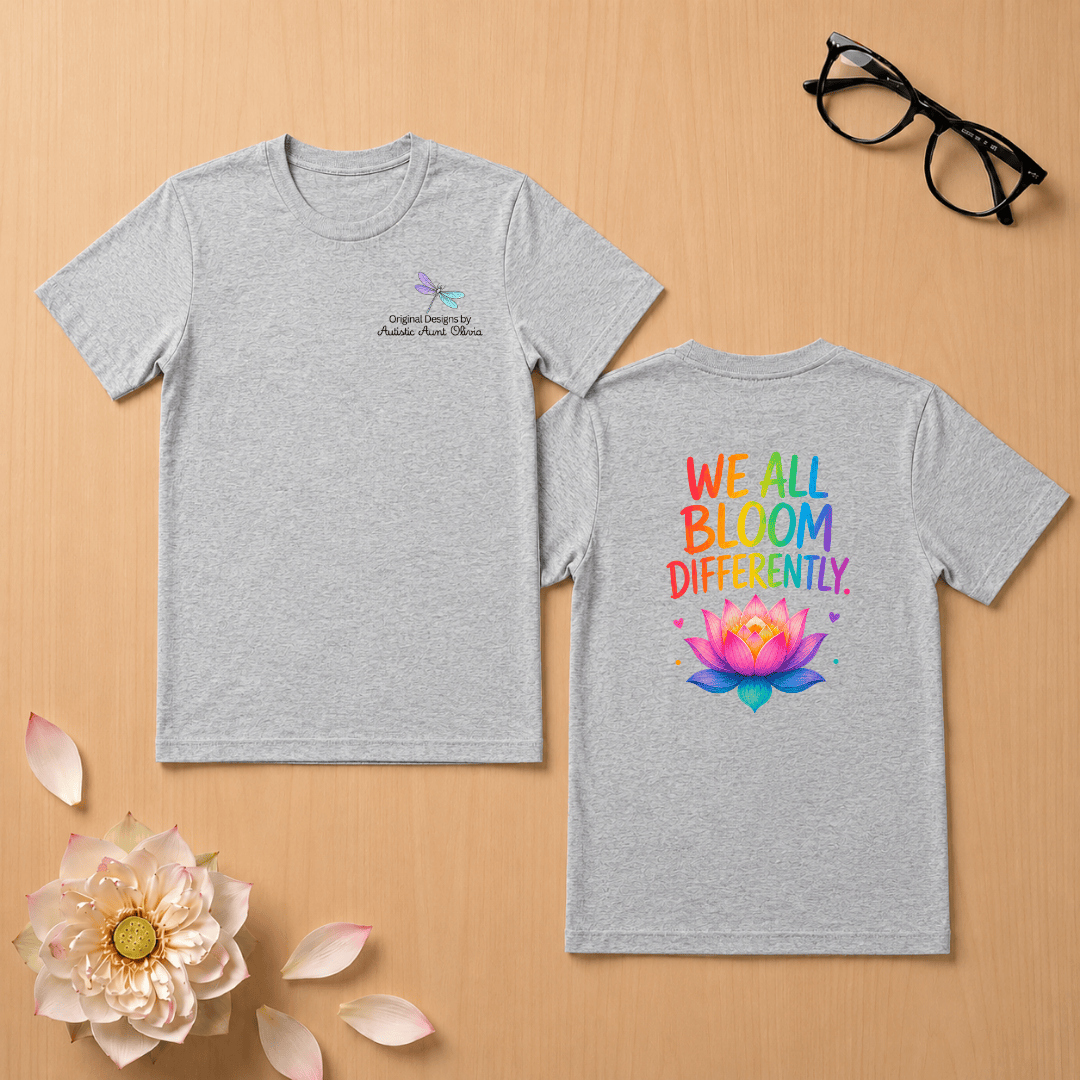 We All Bloom Differently T-Shirt