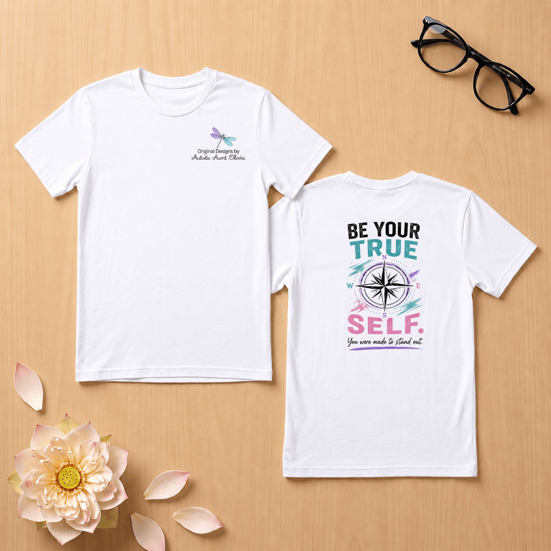 Be Your True Self T-Shirt