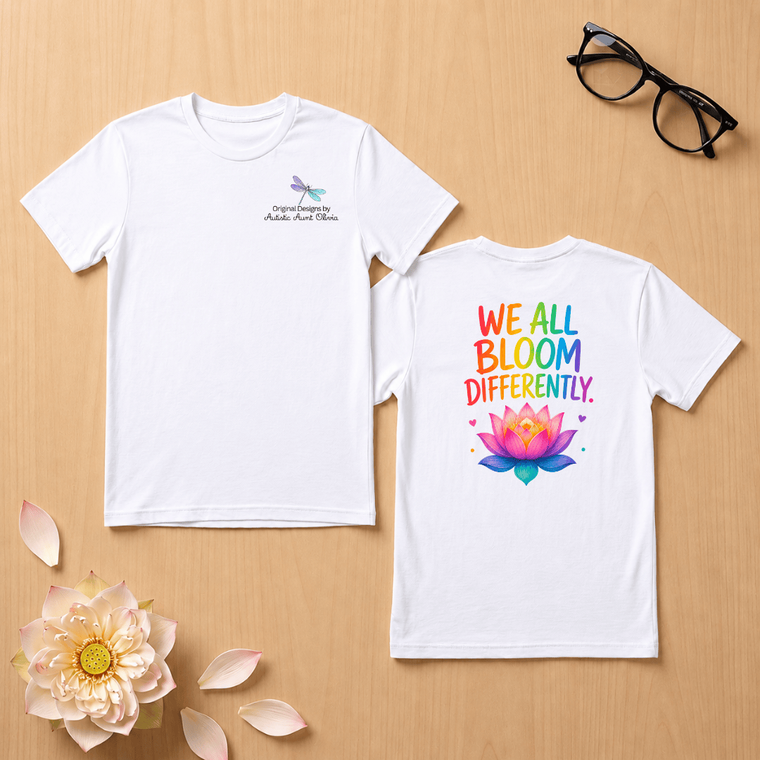 We All Bloom Differently T-Shirt