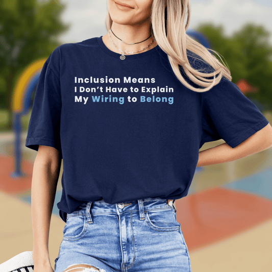Sarcastic Inclusion T-shirt